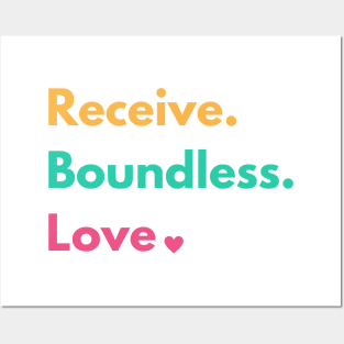 Receive Boundless Love Posters and Art